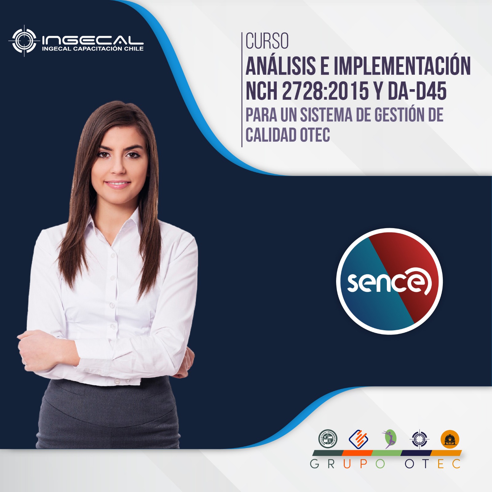 Curso Analisis e implementación NCh 2728 2015 y DA D45 para un SGC OTEC