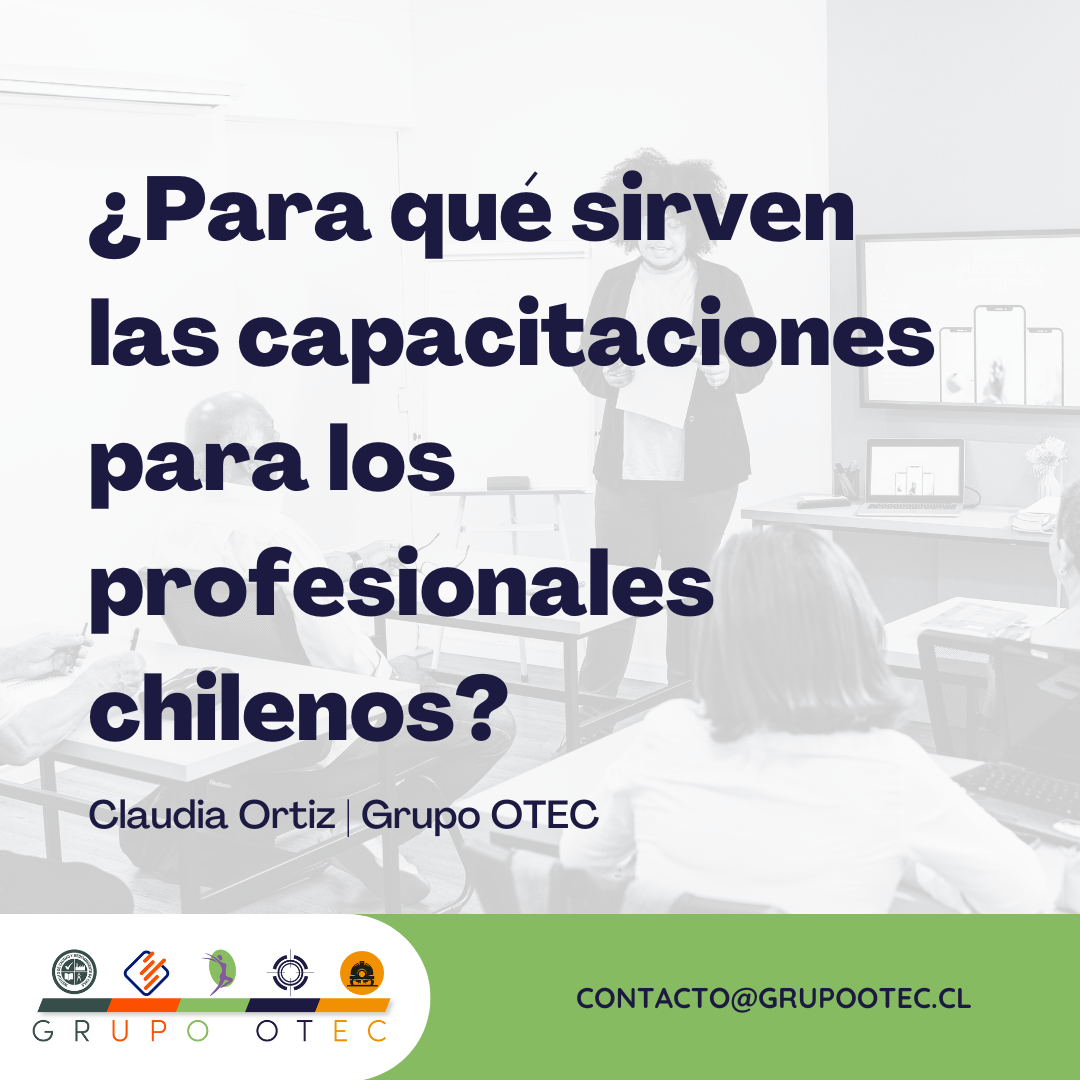 ¿Para qué sirven las capacitaciones para los profesionales chilenos?