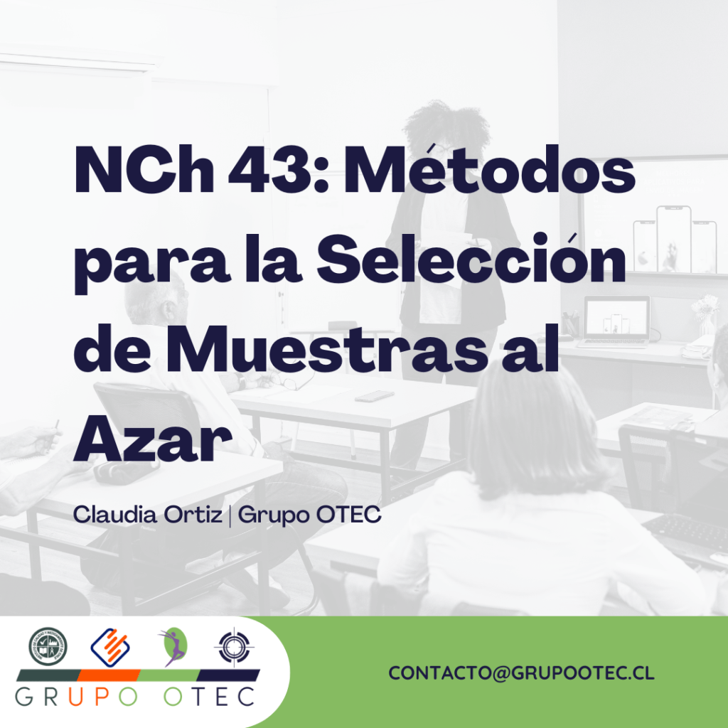 Métodos para la Selección de Muestras al Azar NCh 43 - Grupo OTEC